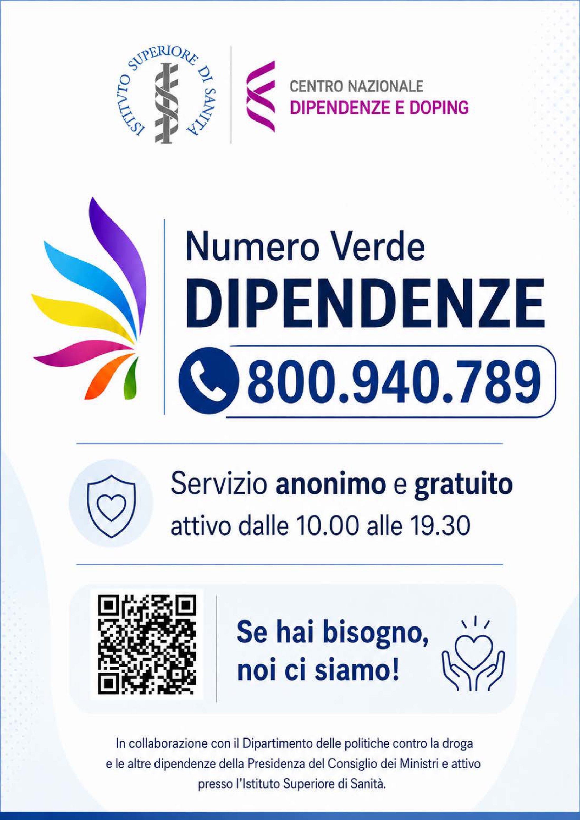 Numero Verde Dipendenze. Campagna ISS e Dipartimento per le politiche contro la droga e le altre dipendenze. 