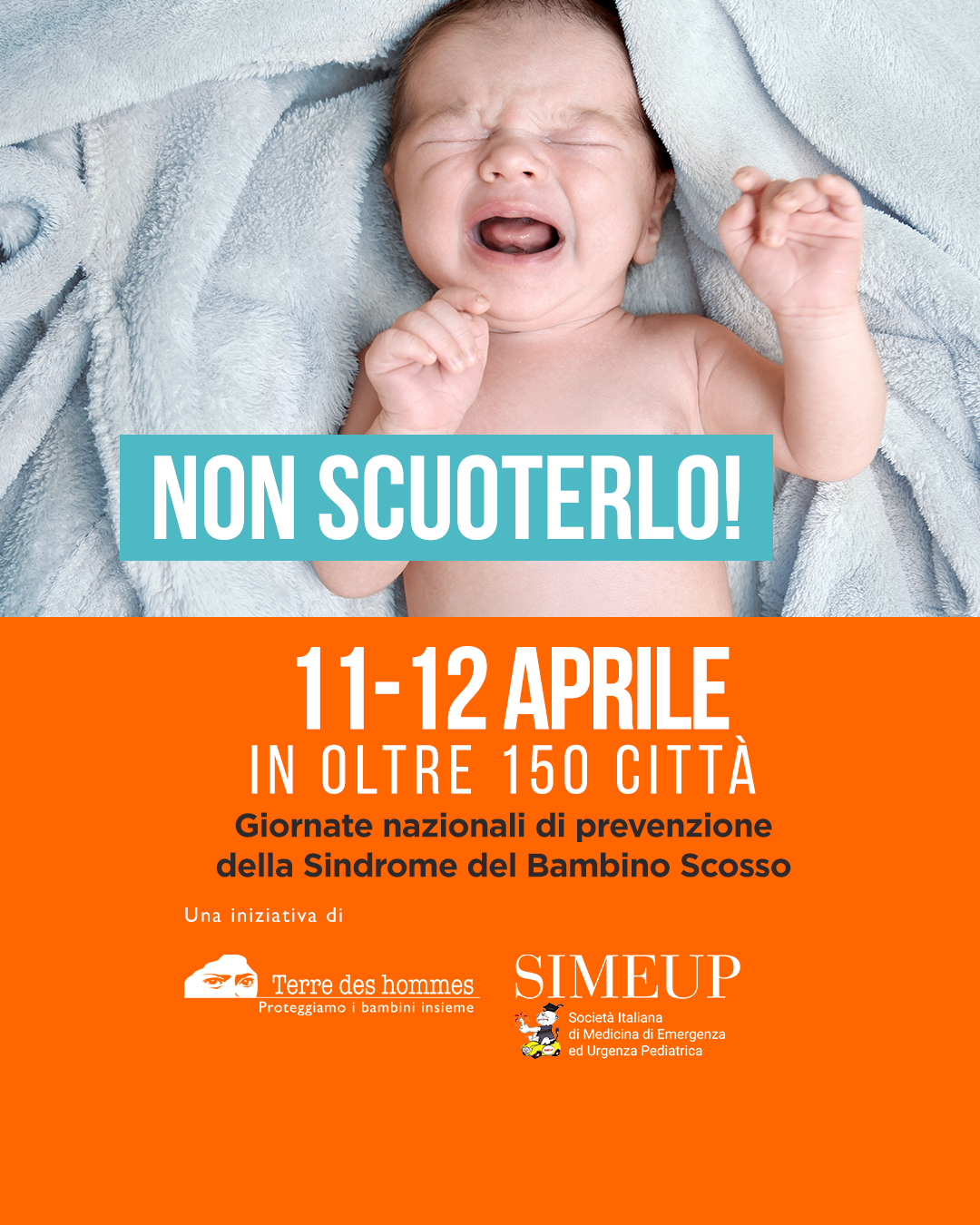 Giornate Nazionali di prevenzione della Sindrome del Bambino Scosso. 